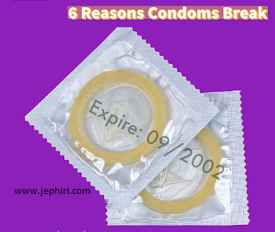 reasons condom break