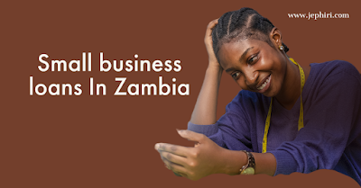 small business loans in zambia